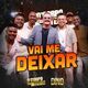 Vai Me Deixar (Ao Vivo)