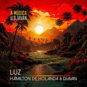 Luz (part. Hamilton de Holanda)