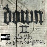 Down II: A Bustle in Your Hedgerow