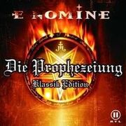 Die Prophezeiung (Klassik Edition)