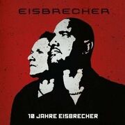 10 Jahre Eisbrecher
