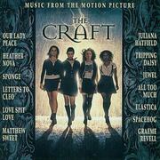 The Craft: Music From the Motion Picture