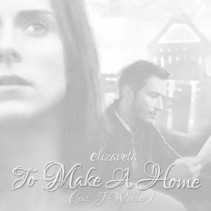 To Make a Home (ft J Warner)