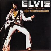 Elvis: As Recorded At Madison Square Garden