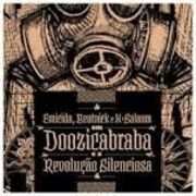 Doozicabraba e a Revolução Silenciosa