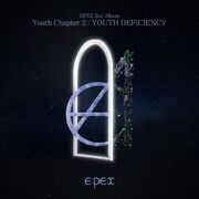 EPEX 2nd Album Youth Chapter 2: Youth Deficiency