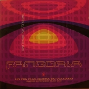 Un Día Cualquiera En Vulcano (Super Extended Play 2.0)