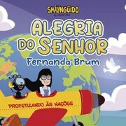 Alegria do Senhor (part. Smilingüido)