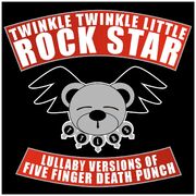 Lullaby Versions Of Five Finger Death Punch
