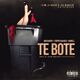 Te Boté (ft Anuel AA) (Versión RHLM)
