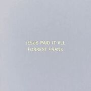 Jesus Paid It All