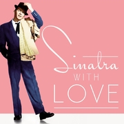 Sinatra, with Love