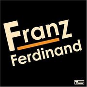 Franz Ferdinand: Edição Especial Limitada