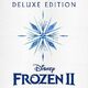 Frozen 2 (Original Motion Picture Soundtrack/Deluxe Edition)