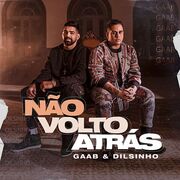 Não Volto Atrás (part. Dilsinho)
