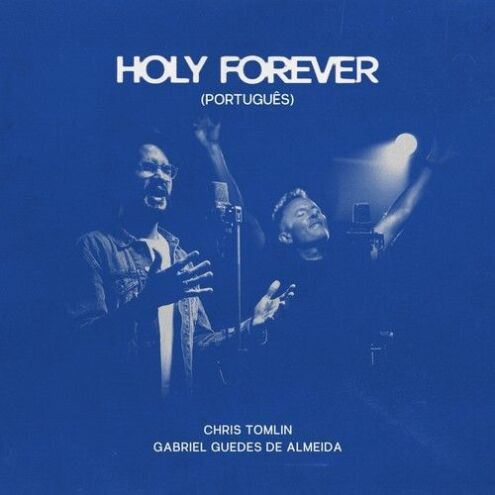 Holy Forever (ft Chris Tomlin)