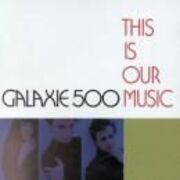 The Portable Galaxie 500