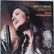Gira L'amore - Cinquetti Canta In Giapponese