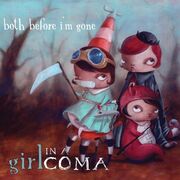 Both Before I'm Gone