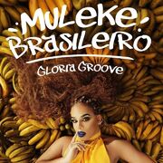 Muleke Brasileiro (Remixes)