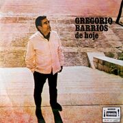 Gregório Barrios De Hoje