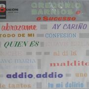 Gregório Barrios E O Sucesso