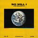 So Will I (100 Billion X)