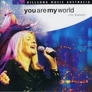 You Are My World