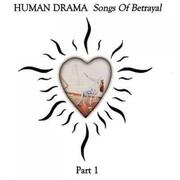 Songs of Betrayal, Part 1
