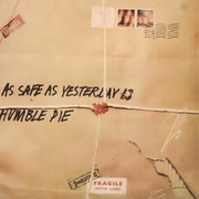 As Safe as Yesterday Is