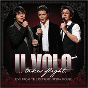 Il Volo...Takes Flight
