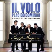 Notte Magica - A Tribute To The Three Tenors