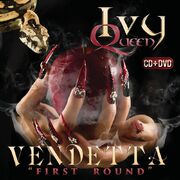 Vendetta First Round
