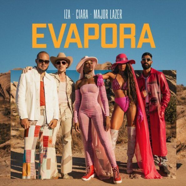 Evapora (ft Major Lazer e Ciara)