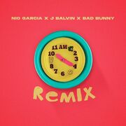 AM Remix (part. Nio García y Bad Bunny)