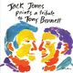 Jack Jones Paints A Tribute To Tony Bennett