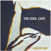 The Cool Cafe: Cool Tape Vol. 1