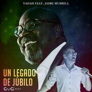 Un Legado de Júbilo (part. YADAH)