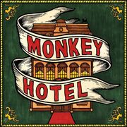 MONKEY HOTEL