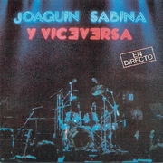 Joaquín Sabina y Viceversa