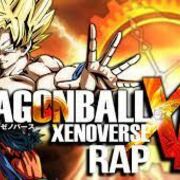 Dragon Ball Xenoverse Rap