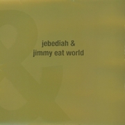 Jebediah/Jimmy Eat World (split)