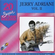 20 Supersucessos - Jerry Adriani - Vol. II