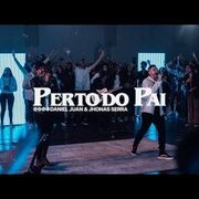 Perto do Pai (part. Daniel Juan)