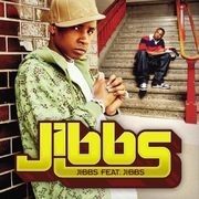 Jibbs feat. Jibbs
