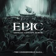 EPIC: The Underworld Saga