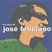 The Best of: José Feliciano
