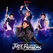 Julie And The Phantoms: Season 1 (From The Netflix Original Series)