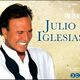 The Real Julio Iglesias: The Ultimate Collection