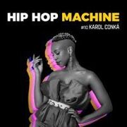 Hip Hop Machine #10